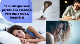 10 sinais que você perdeu sua essência