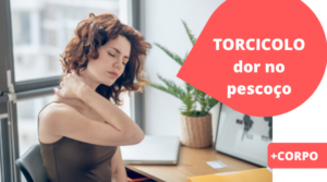 TORCICOLO – dificuldade em relaxar e pensamentos repetitivos