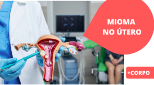 MIOMA NO ÚTERO – você tem se anulado?